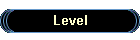 Level